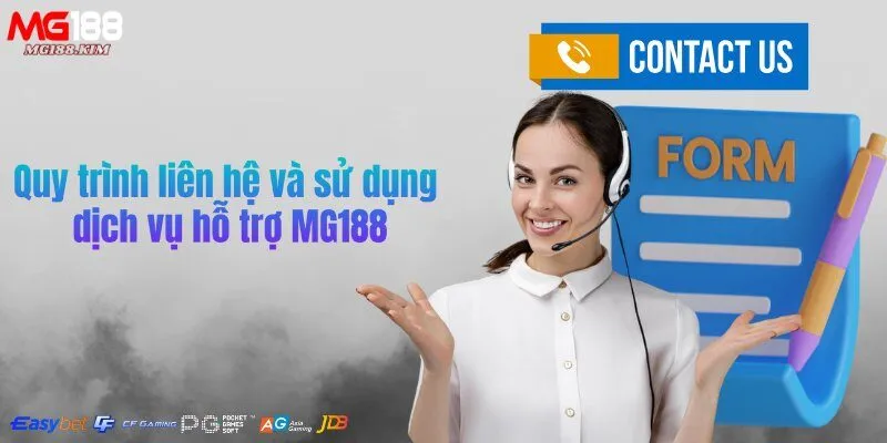 quy-trinh-lien-he-va-su-dung-dich-vu-ho-tro-mg188